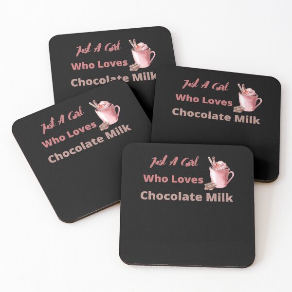 Item preview, Just A Girl Who Loves Chocolate Milk , Chocolate Lover designed and sold by laamriya974.