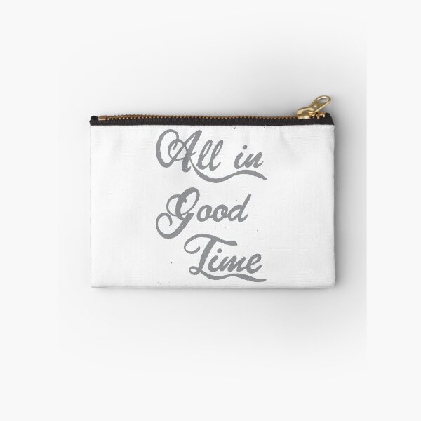 Item preview, All in Good Time Calligraphy Phrase in Gray designed and sold by CJAura by Claire Jane Johnson.