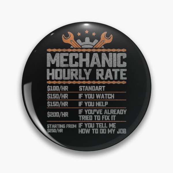 Item preview, Mechanic Hourly Rate List Labor Rates Funny Diesel Mechanics Gifts  designed and sold by alenaz.
