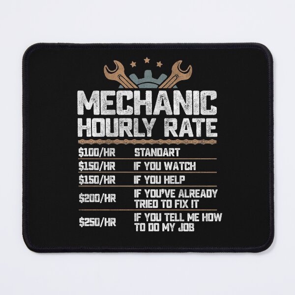 Item preview, Auto Mechanic Hourly Rate Funny Labor Rates List  designed and sold by alenaz.