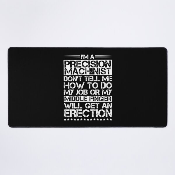 Item preview, Precision Machinist Precision Mechanic designed and sold by Krautshirts.