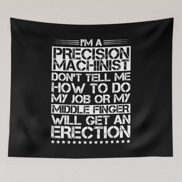 Item preview, Precision Machinist Precision Mechanic designed and sold by Krautshirts.