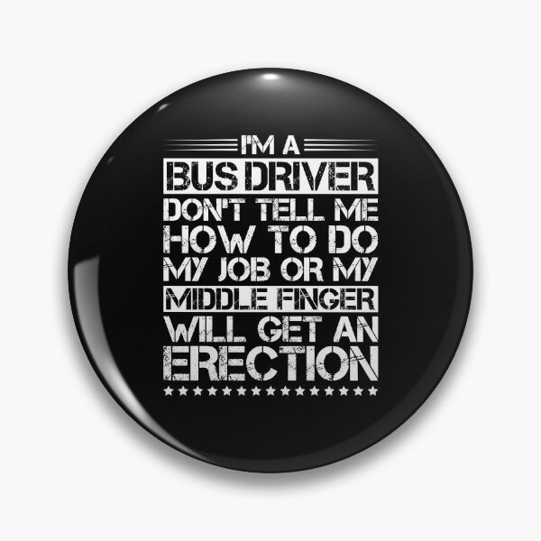 Item preview, Bus Driver Busman School Bus Driver Coach Driver designed and sold by Krautshirts.