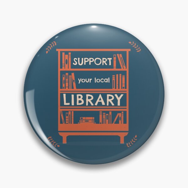 Item preview, Support Your Local Library - Book Lover's designed and sold by Happy Puppy Print On Demand.