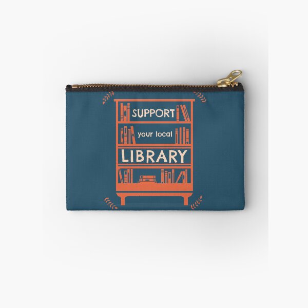 Item preview, Support Your Local Library - Book Lover's designed and sold by Happy Puppy Print On Demand.