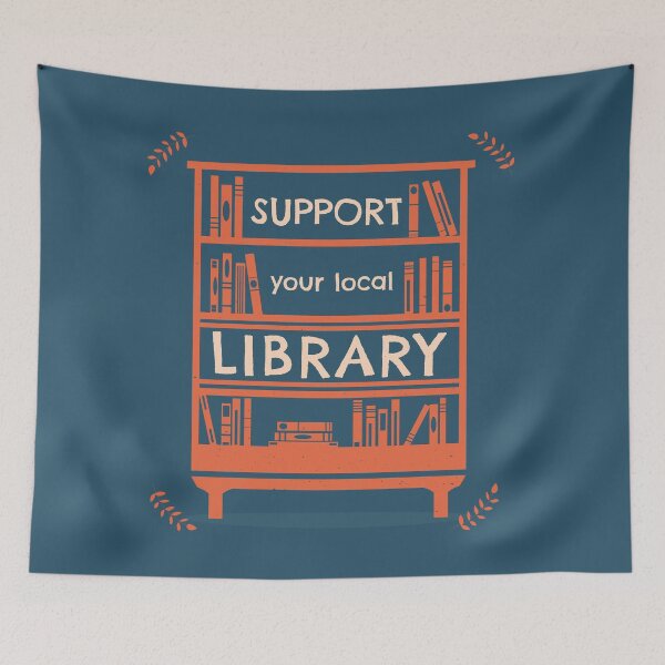Item preview, Support Your Local Library - Book Lover's designed and sold by Happy Puppy Print On Demand.