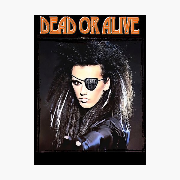 Dead or Alive band Photographic Print