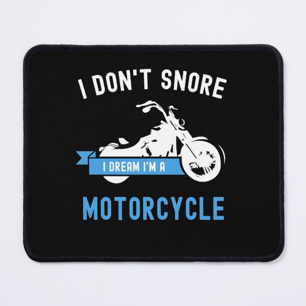 Item preview, I Don't Snore I Dream I'm A Motorcycle Funny Snoring Biker designed and sold by Mfk Clothes.
