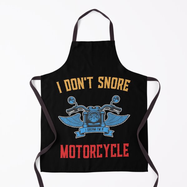 Item preview, I Don't Snore I Dream I'm A Motorcycle Funny Snoring Biker designed and sold by Mfk Clothes.