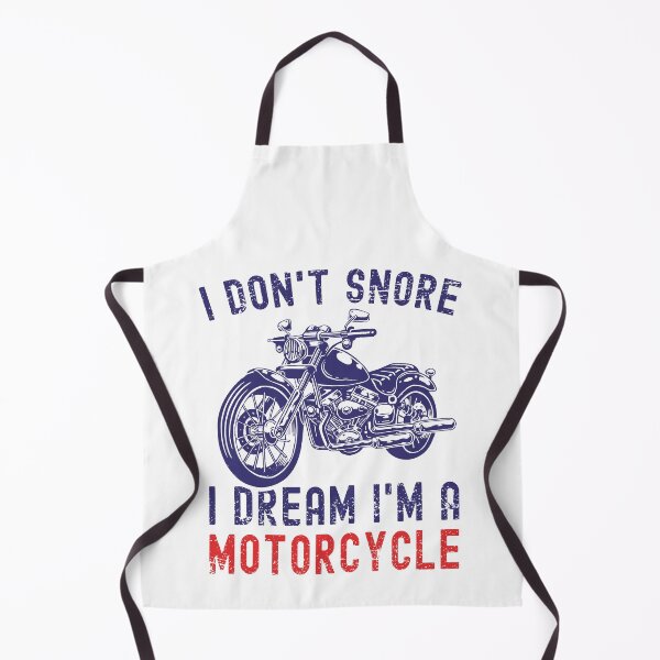 Item preview, I Don't Snore I Dream I'm A Motorcycle Funny Snoring Biker designed and sold by Mfk Clothes.