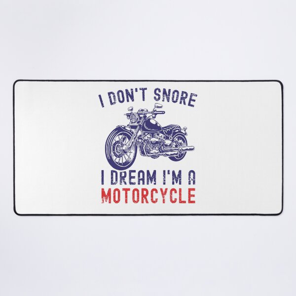 Item preview, I Don't Snore I Dream I'm A Motorcycle Funny Snoring Biker designed and sold by Mfk Clothes.