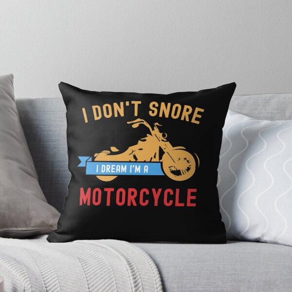 Item preview, I Don't Snore I Dream I'm A Motorcycle Funny Snoring Biker designed and sold by Mfk Clothes.