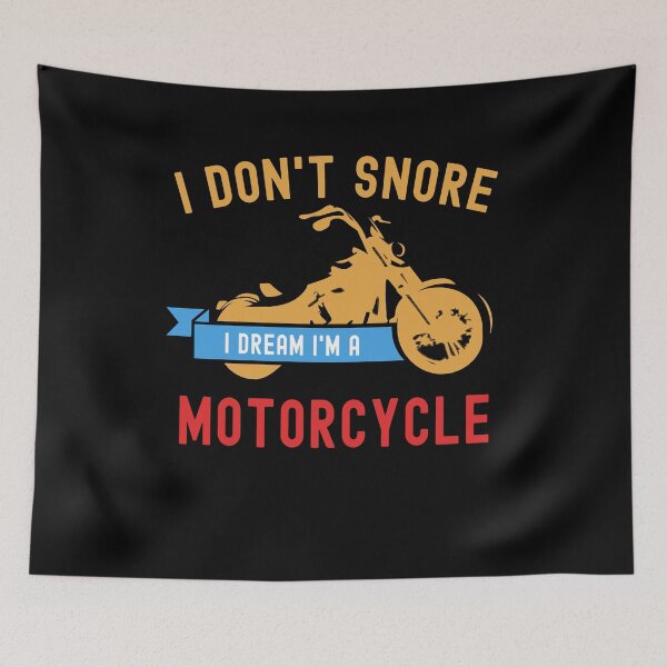 Item preview, I Don't Snore I Dream I'm A Motorcycle Funny Snoring Biker designed and sold by Mfk Clothes.