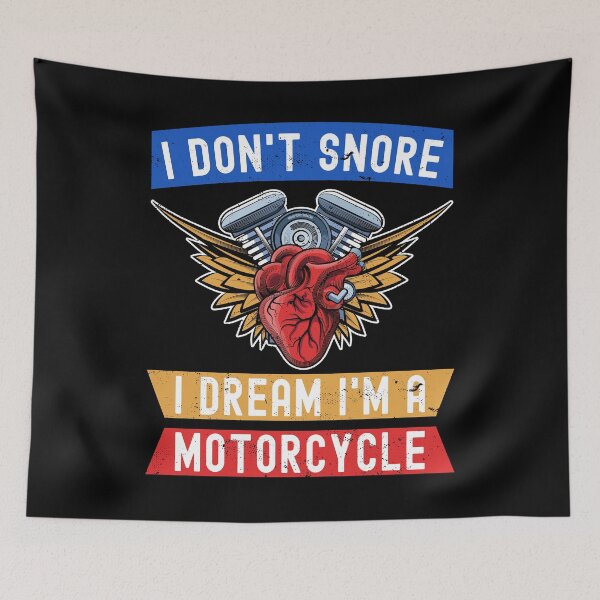 Item preview, I Don't Snore I Dream I'm A Motorcycle Funny Snoring Biker designed and sold by Mfk Clothes.