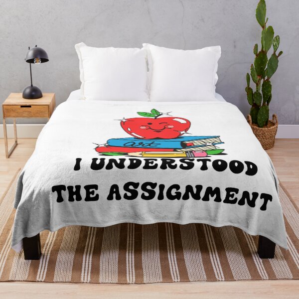Item preview, I UNDERSTOOD  THE ASSIGNMENT designed and sold by DiscoVibes.