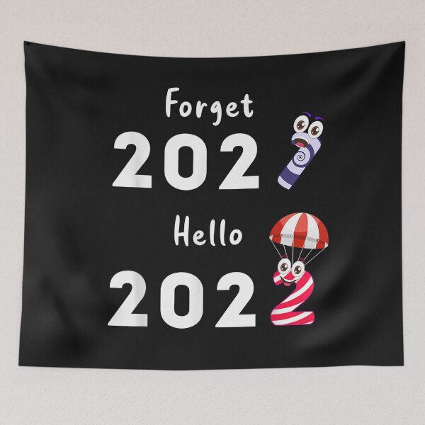 Item preview, Screw 2020 Forget 2021 Hello 2022 T-Shirt designed and sold by Anthony-Wilson.
