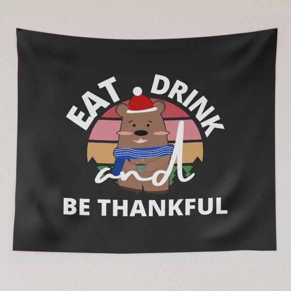 Item preview, Eat Drink and be Thankful (Coffee Drinking Bear) designed and sold by UnboundFull.