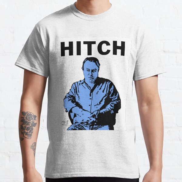 Hitch - Christopher Hitchens Classic T-Shirt
