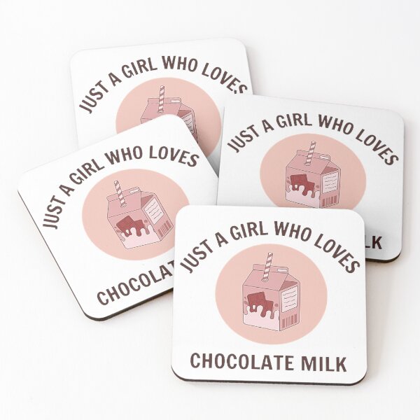 Item preview, Just A Girl Who Loves Chocolate Milk  designed and sold by Sadhvika.