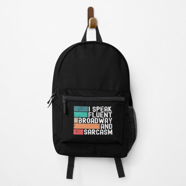 Item preview, I Speak Fluent Broadway And Sarcasm Funny Theater Lovers designed and sold by Mfk Clothes.