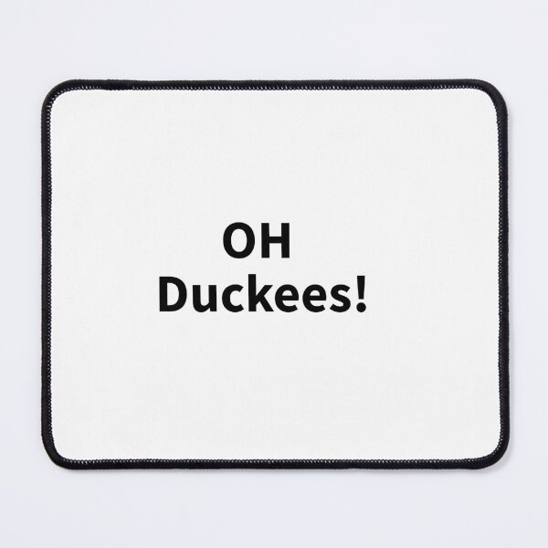 Item preview, OH Duckees! Funny Duck Words Sayings designed and sold by 3luckyduckee.