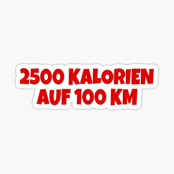 2500 Kalorien auf 100 km Fahrrad Anhänger Sticker (Rot) Sticker