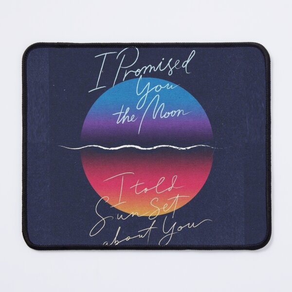 Item preview, I promised you the moon - I told sunset about you  designed and sold by LunaDiaries.