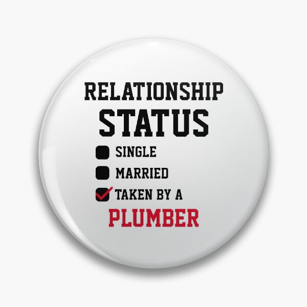 Item preview, Plumber Relationship Status  designed and sold by Yay Design.