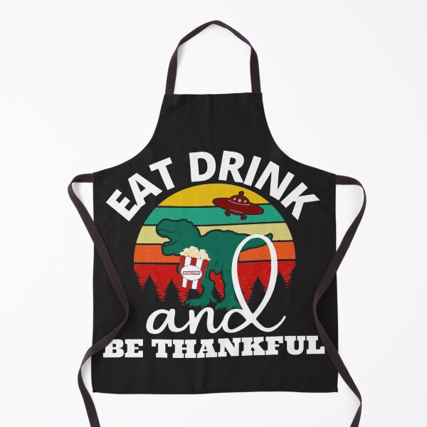 Item preview, Eat Drink and be Thankful (Drunk T-Rex with UFO) designed and sold by UnboundFull.