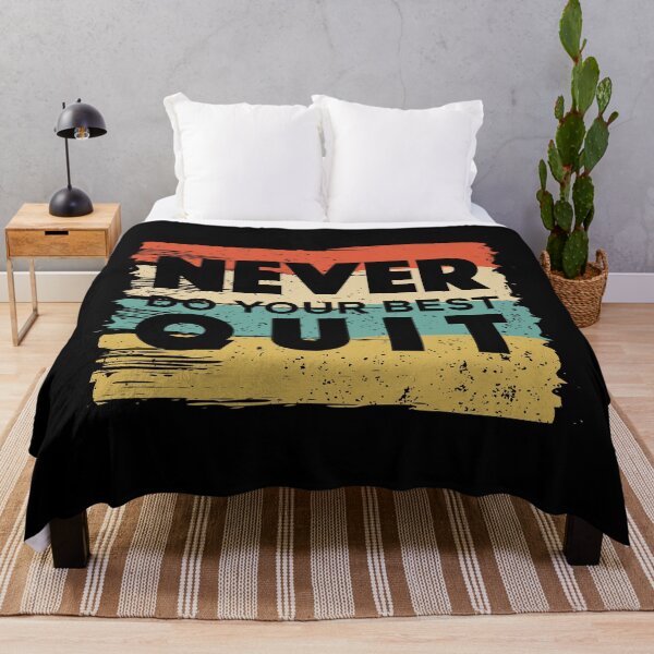 Item preview, Never Do Your Best Quit - Never Quit - Do Your Best designed and sold by Proudcastle.