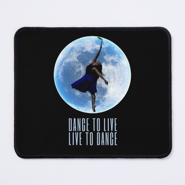 Item preview, Dance to live...Live to dance!!! III designed and sold by M-Infinite.