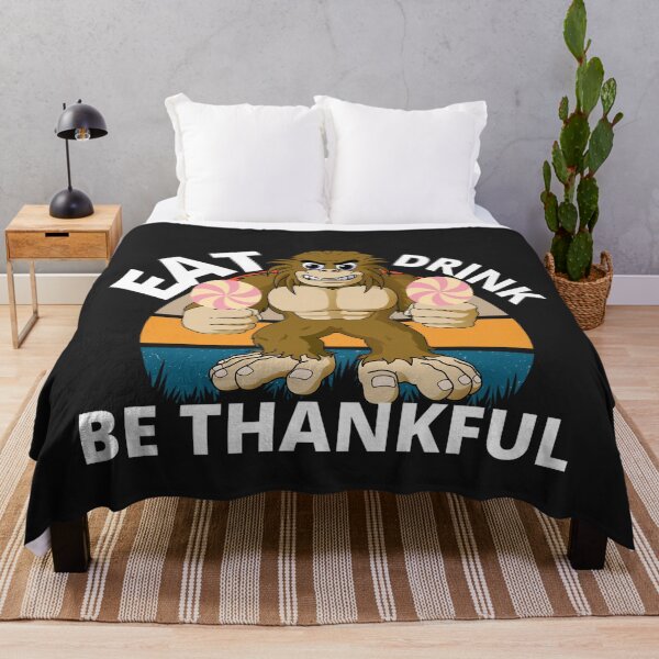 Item preview, Eat Drink and be Thankful (Candy Big Foot) designed and sold by UnboundFull.
