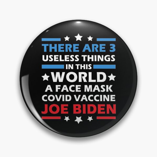 Item preview, There Are Three Useless Things In This World Funny Biden designed and sold by Mfk Clothes.