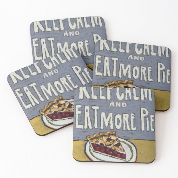 Item preview, Keep Calm and Eat More Pie designed and sold by David Hinds.