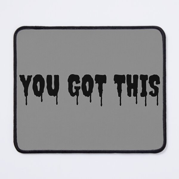 Item preview, You Got This designed and sold by MArtex.