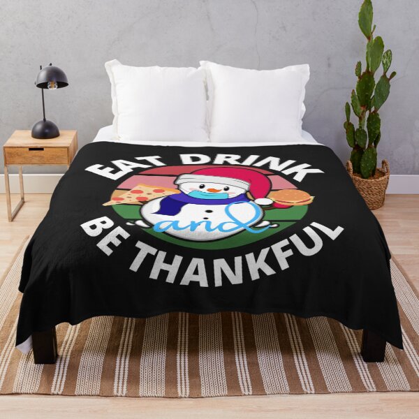 Item preview, Eat Drink and be Thankful (Snowman) designed and sold by UnboundFull.