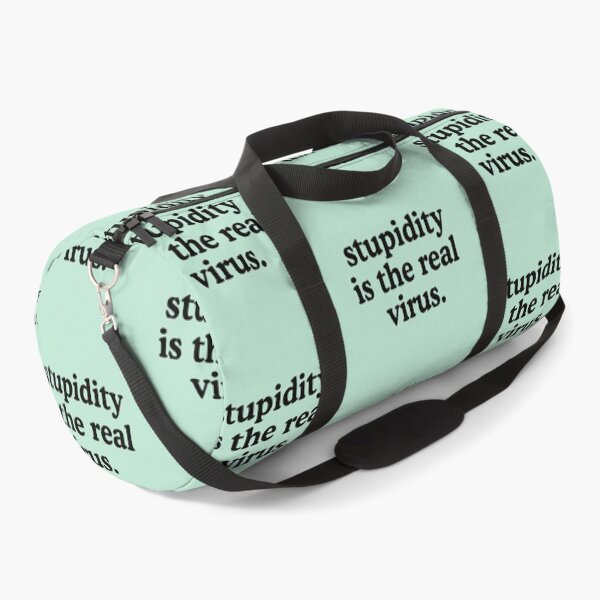 Item preview, Stupidity Is The Real Virus designed and sold by allysmar.