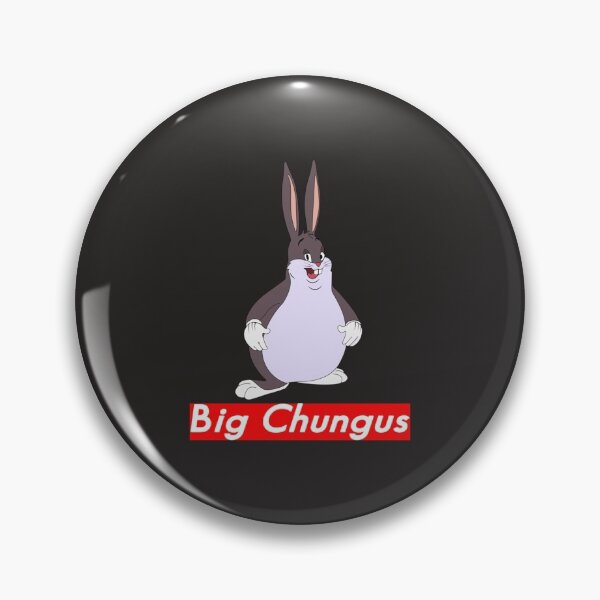 Artikelvorschau, Big Chungus Meme entworfen und verkauft von MrBeesArt.