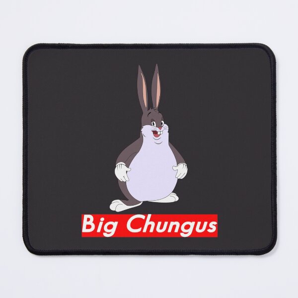 Item preview, Big Chungus Meme designed and sold by MrBeesArt.