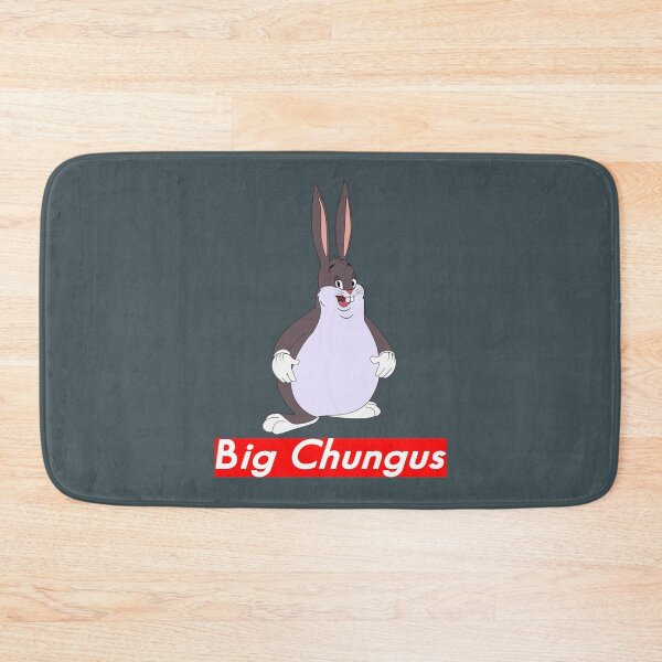 Item preview, Big Chungus Meme designed and sold by MrBeesArt.