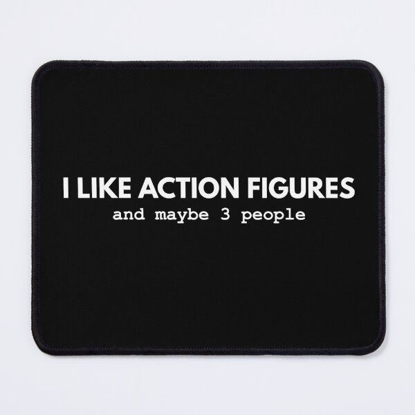 Item preview, I Like Action Figures And Maybe 3 People designed and sold by Avo And Sriracha.