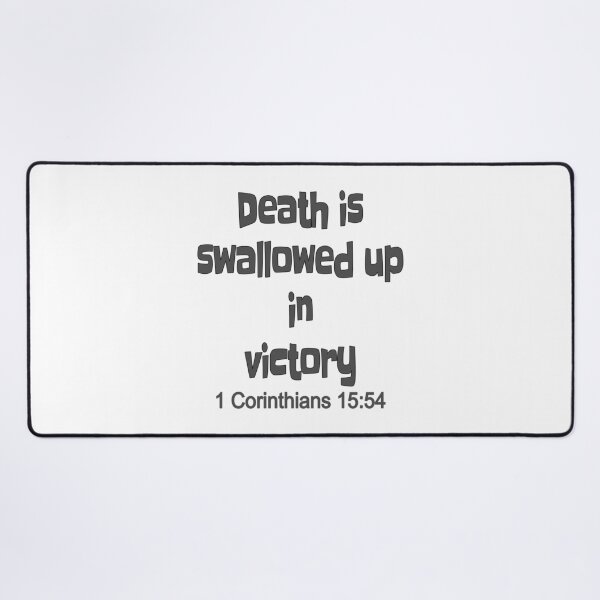 Item preview, Christian Design - Death is Swallowed up in Victory - 1 Corinthians 15 verse 54 designed and sold by simplydesignart.