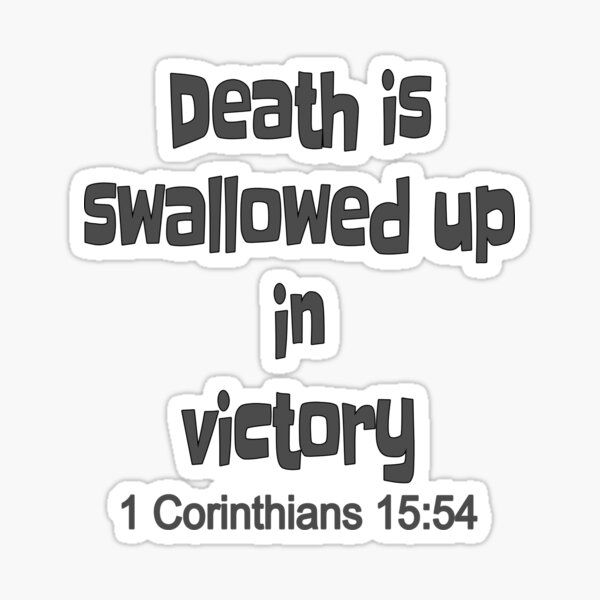 "Christian Design Death is Swallowed up in Victory 1 Corinthians 15