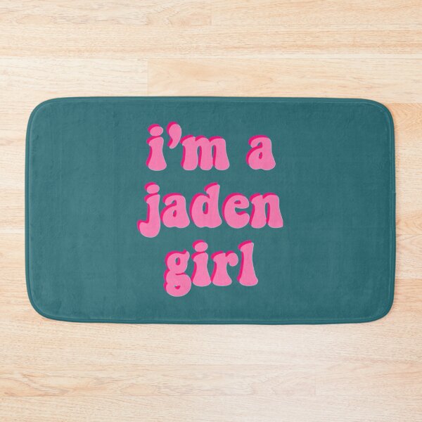 Item preview, I am a Jaden girl     designed and sold by ClareElsaesser.