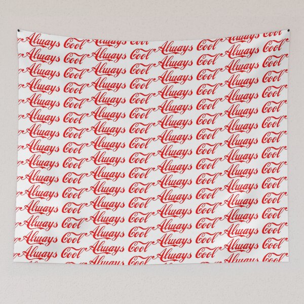 Item preview, Always Cool designed and sold by lacm2020.