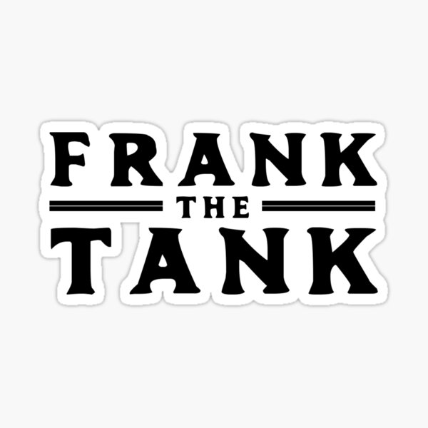 Buy Frank The Tank Old School Vinyl Sticker Online