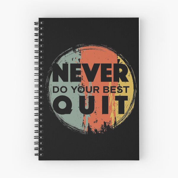 Item preview, Never Do Your Best Quit - Never Quit - Do Your Best designed and sold by Proudcastle.