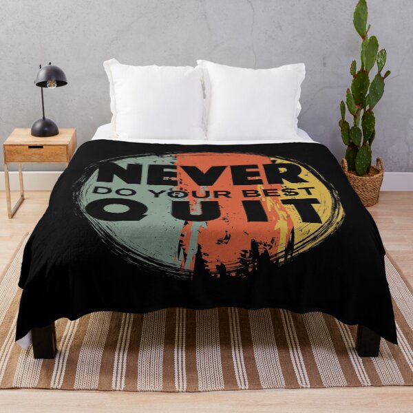 Item preview, Never Do Your Best Quit - Never Quit - Do Your Best designed and sold by Proudcastle.