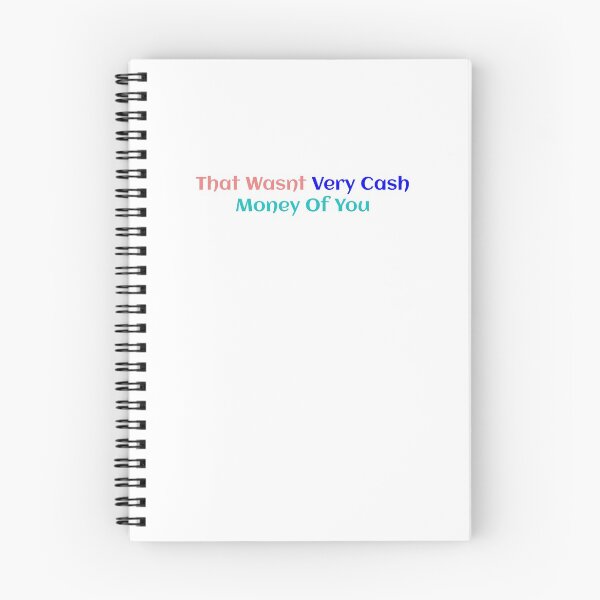 Item preview, That Wasnt Very Cash Money Of You designed and sold by Soukainadesign.