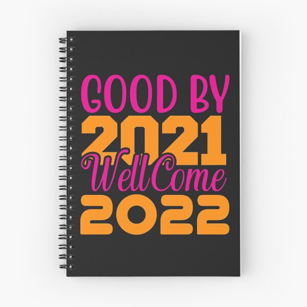 Item preview, Good By 2021 Welcome 2022 designed and sold by BhavyaBathla.
